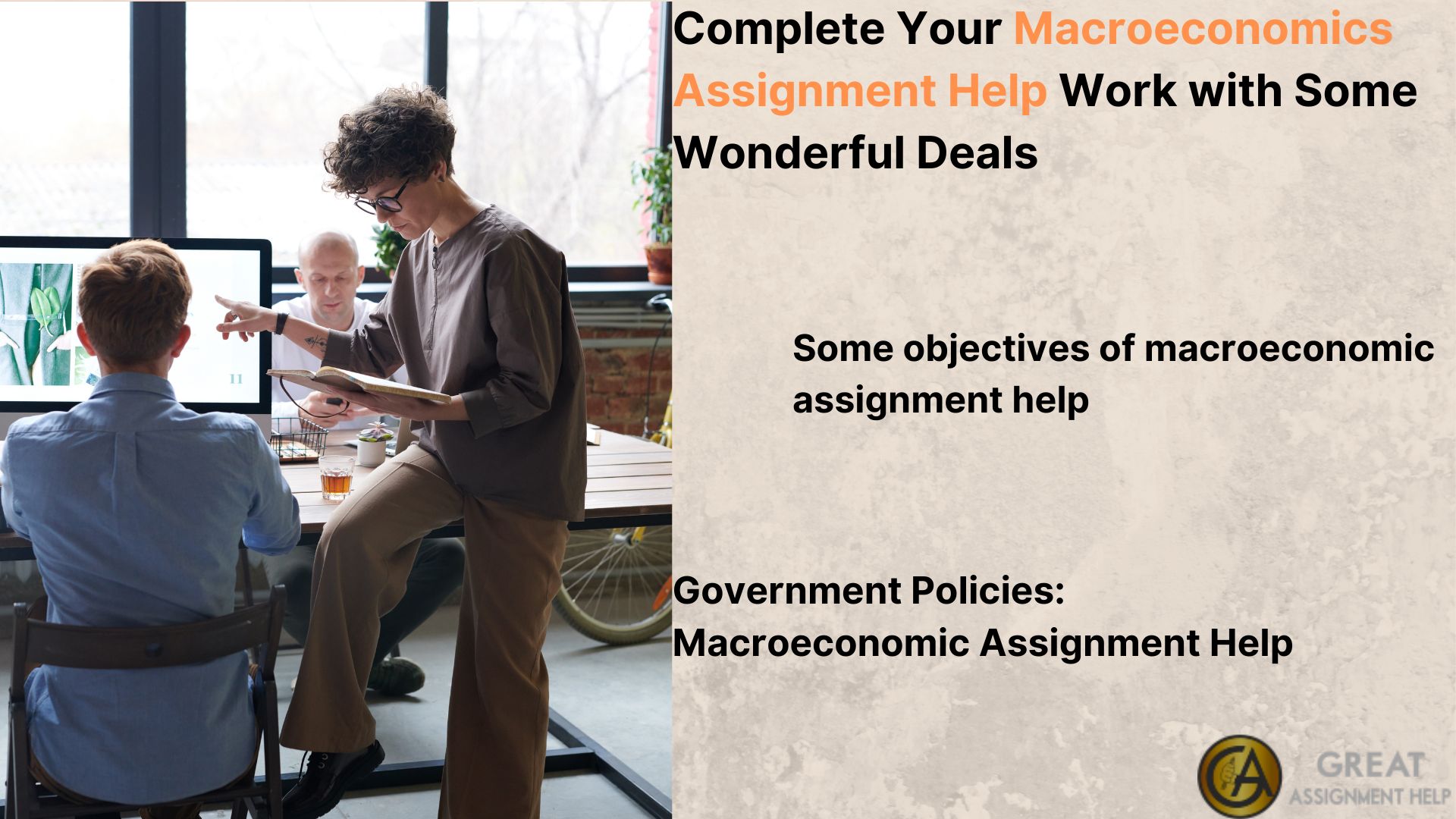 Complete Your Macroeconomics Assignment Help Work with Some Wonderful Deals